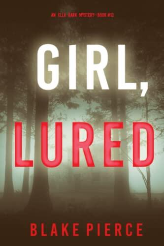 Girl, Lured