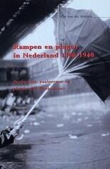 Rampen en plagen in Nederland 1400-1940. Pestbacillen, paalwormen en plunderende Moskovieters