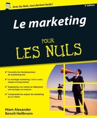 Le Marketing pour les Nuls 3e édition
