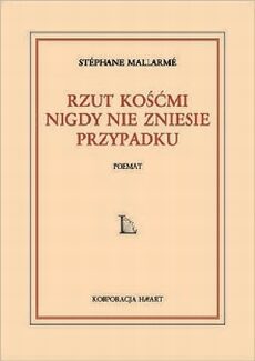 Rzut kośćmi nigdy nie zniesie przypadku