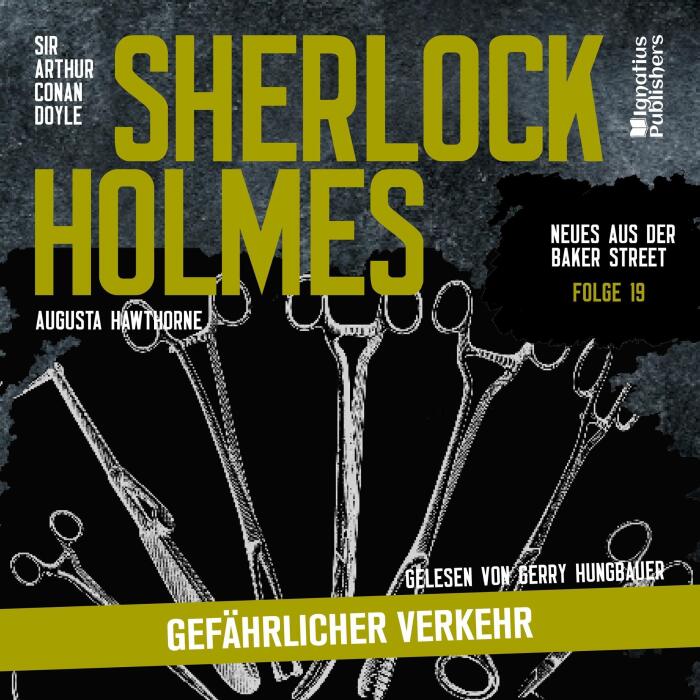 Gefährlicher Verkehr: Sherlock Holmes: Neues aus der Baker Street, Folge 19