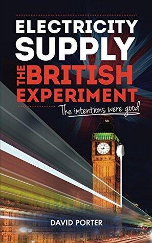 Electricity Supply - The British Experiment