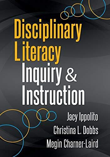 Disciplinary Literacy Inquiry and Instruction