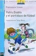 Pablo Diablo y el partidazo de futbol