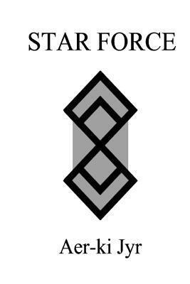 Star Force: Origin Series 9-15