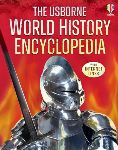 World History Encyclopedia: An Illustrated Introduction to World History for Kids, full of Maps, Time Charts and over 800 Links for Homework Help