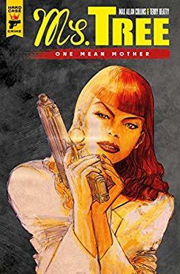 Ms. Tree (Hard Case Crime)
