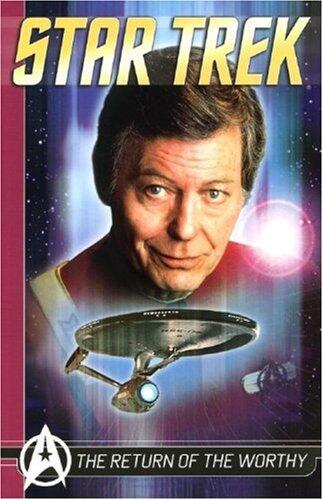 Star Trek Comics Classics: The Return Of The Worthy (Star Trek