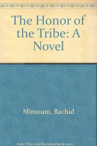 The Honor of the Tribe: A Novel