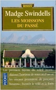 Les Moissons du passé