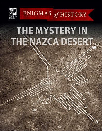 The Mystery in the Nazca Desert