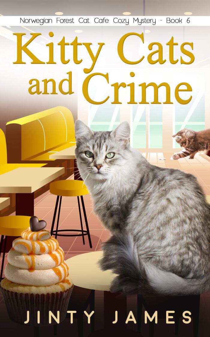 Kitty Cats and Crime: A Norwegian Forest Cat Café Cozy Mystery - Book 6