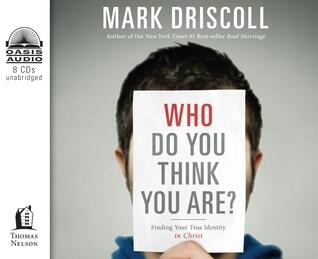 Who Do You Think You Are?: Finding Your True Identity in Christ