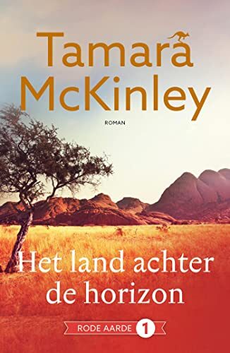 Het land achter de horizon (Rode aarde Book 1)