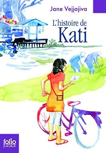 Histoire de Kati
