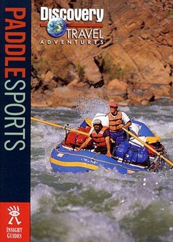 Paddle Sports (Discovery Travel Adventures) by Langenscheidt Publishers