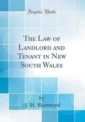 The Law of Landlord and Tenant in New South Wales