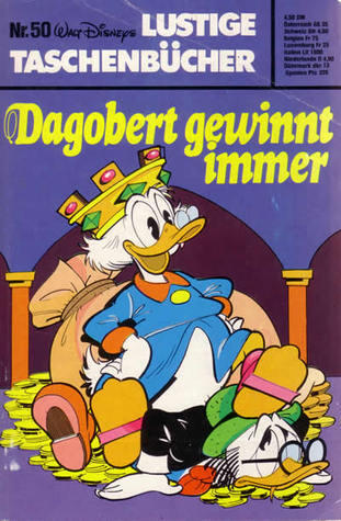 Dagobert gewinnt immer