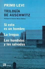 Trilogia De Auschwitz/ the Auschwits Trilogy