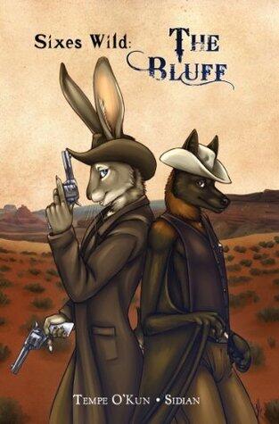 Sixes Wild: The Bluff