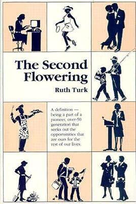 The Second Flowering