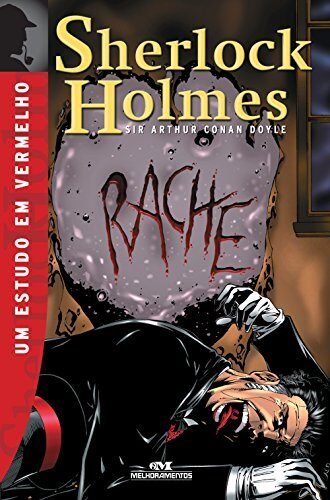 Um estudo em vermelho (Sherlock Holmes Livro 1)