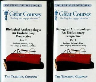Biological Anthropology: An Evolutionary Perspective