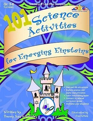 101 Science Activities for Emerging Einsteins