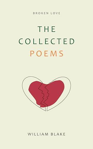 The Collected Poems of William Blake