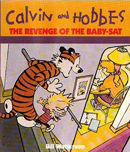 The Revenge Of The Baby-Sat: Calvin & Hobbes Series: Book Eight (Calvin and Hobbes) [Apr 18, 1991] Watterson, Bill