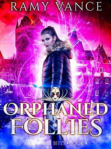 Orphaned Follies
