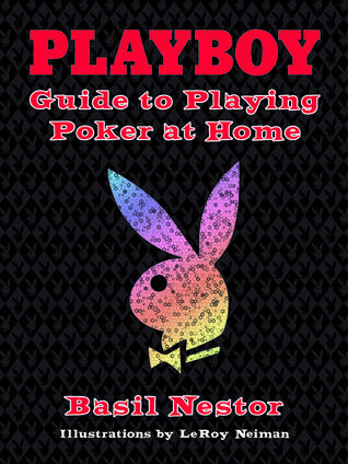 Playboy Guide to Playing Poker at Home