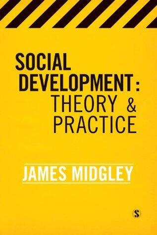 Social Development: Theory and Practice