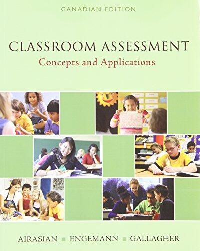 Classroom Assessment : Concepts and Applications