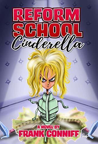 Reform School Cinderella