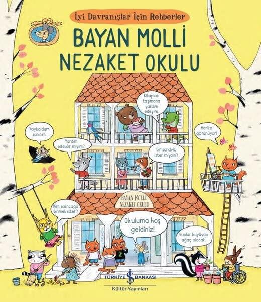 İyi Davranışlar İçin Rehberler: Bayan Molli Nezaket Okulu