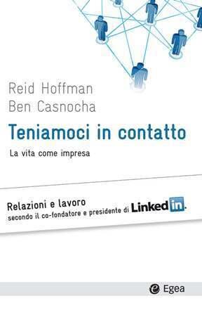 Teniamoci in contatto: La vita come impresa