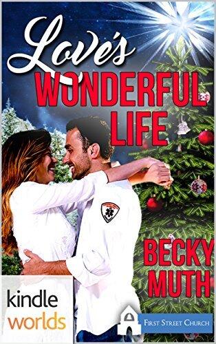 First Street Church Romances: Love's Wonderful Life