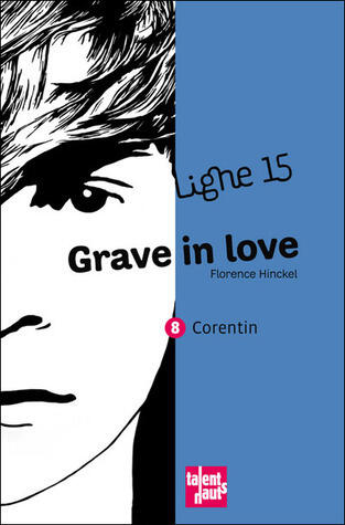 Corentin : Grave in love