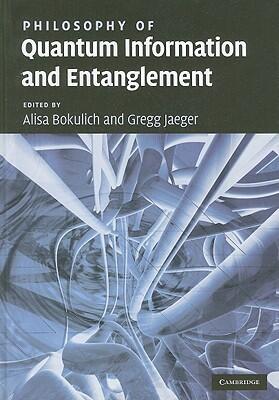 Philosophy of Quantum Information and Entanglement