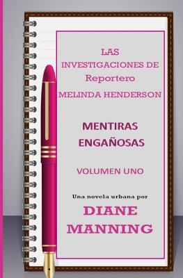 Las Investigaciones de Reportero Melinda Henderson