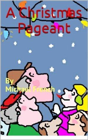 A Christmas Pageant