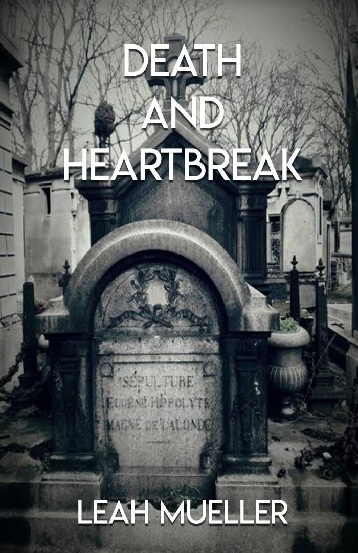 Death and Heartbreak