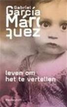 Leven om het te vertellen