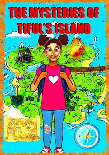 The Mysteries Of Tifuls Island: The Stone Of Power