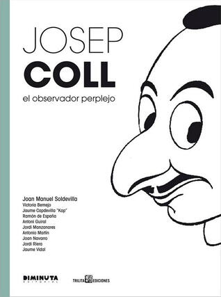 Josep Coll: El Observador Perplejo