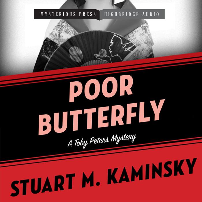 Poor Butterfly: A Toby Peters Mystery, Book 15