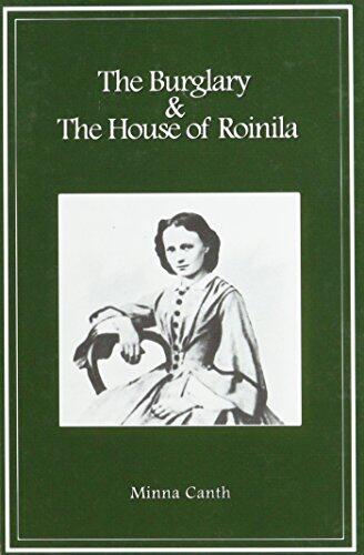 The Burglary and The House of Roinila