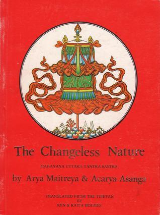 The Changeless Nature: Mahayana Uttara Tantra Sastra