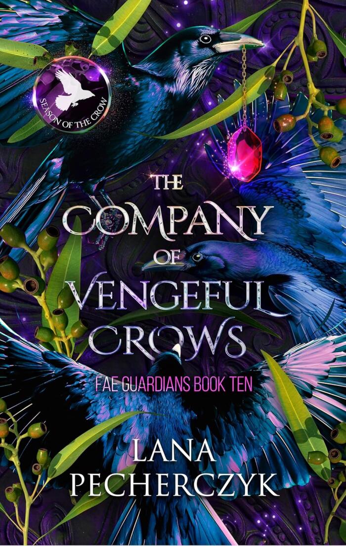 The Company of Vengeful Crows